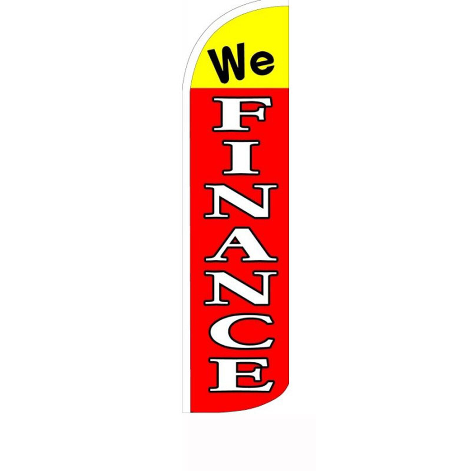 We Finance 2 1/2 ft X 11 1/2 ft Windless Swooper Flag