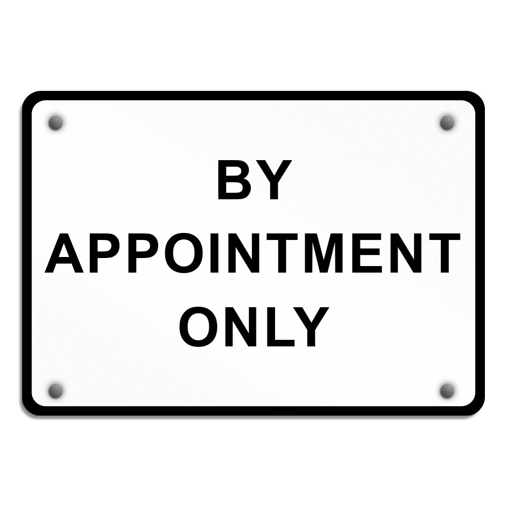 Aluminum Horizontal Metal Sign By Appointment Only Weatherproof Street Signage