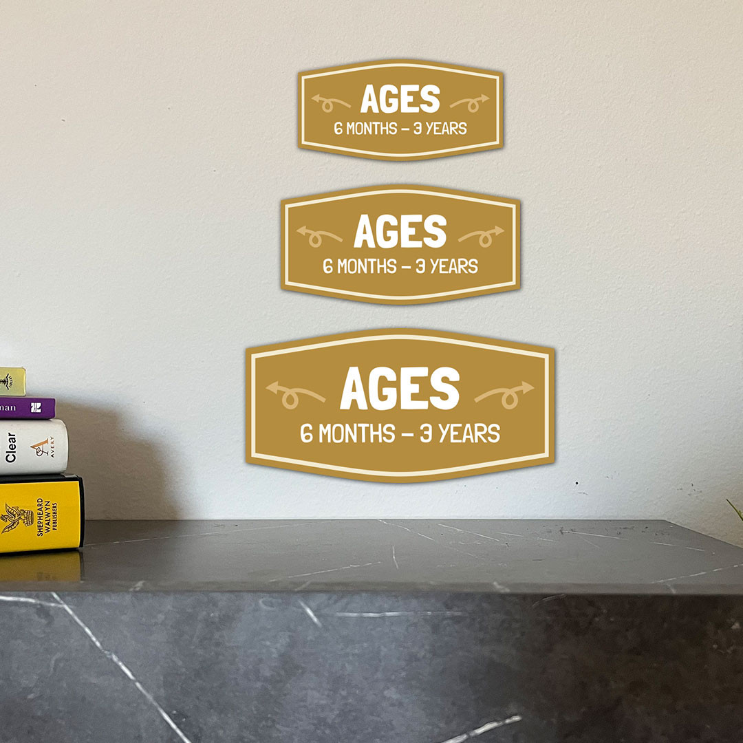 Fancy Plus Ages 6 Months – 3 Years Wall or Door Sign