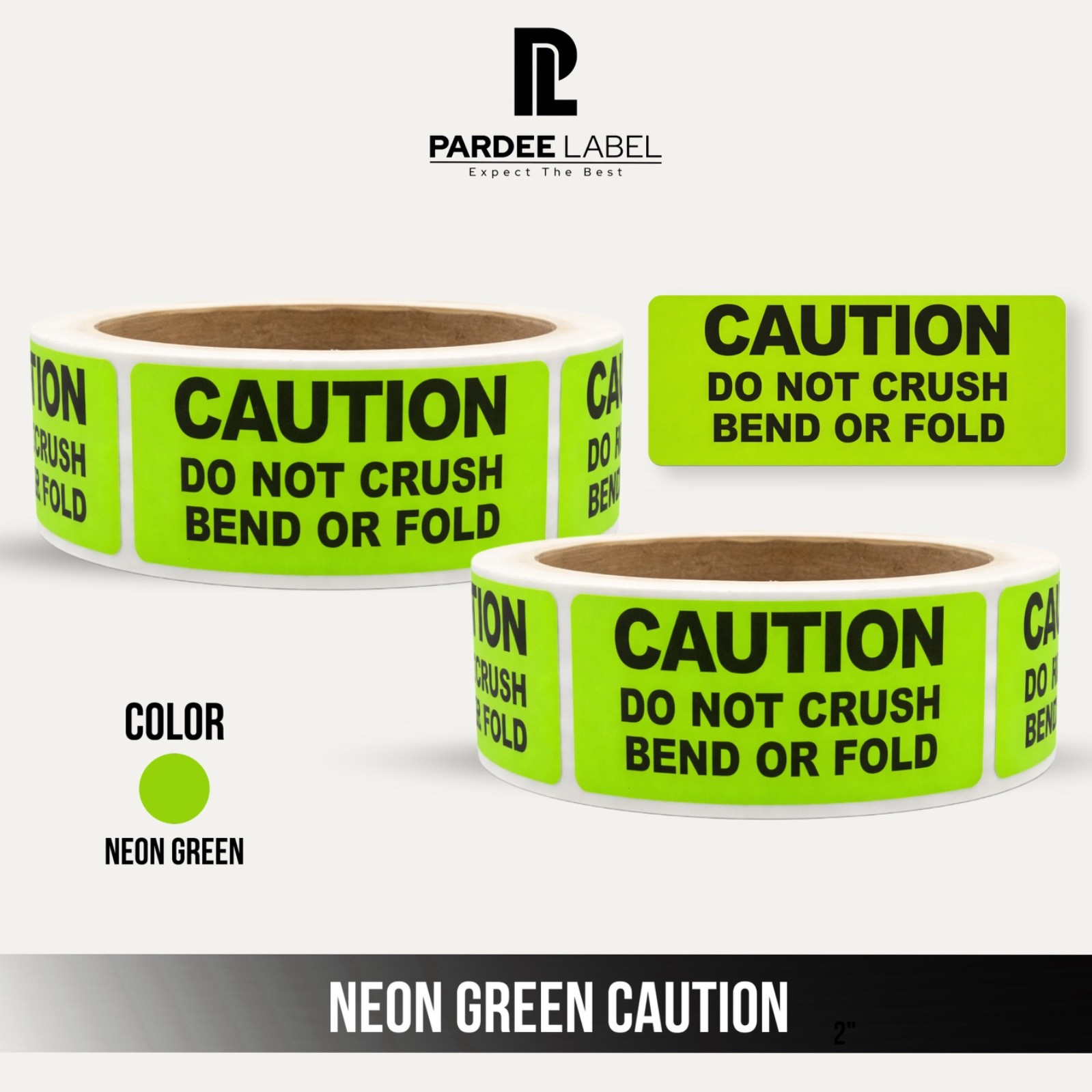 Neon Green Caution Stickers – 1″x3″ Labels | “Do Not Crush Bend or Fold” | 250/R