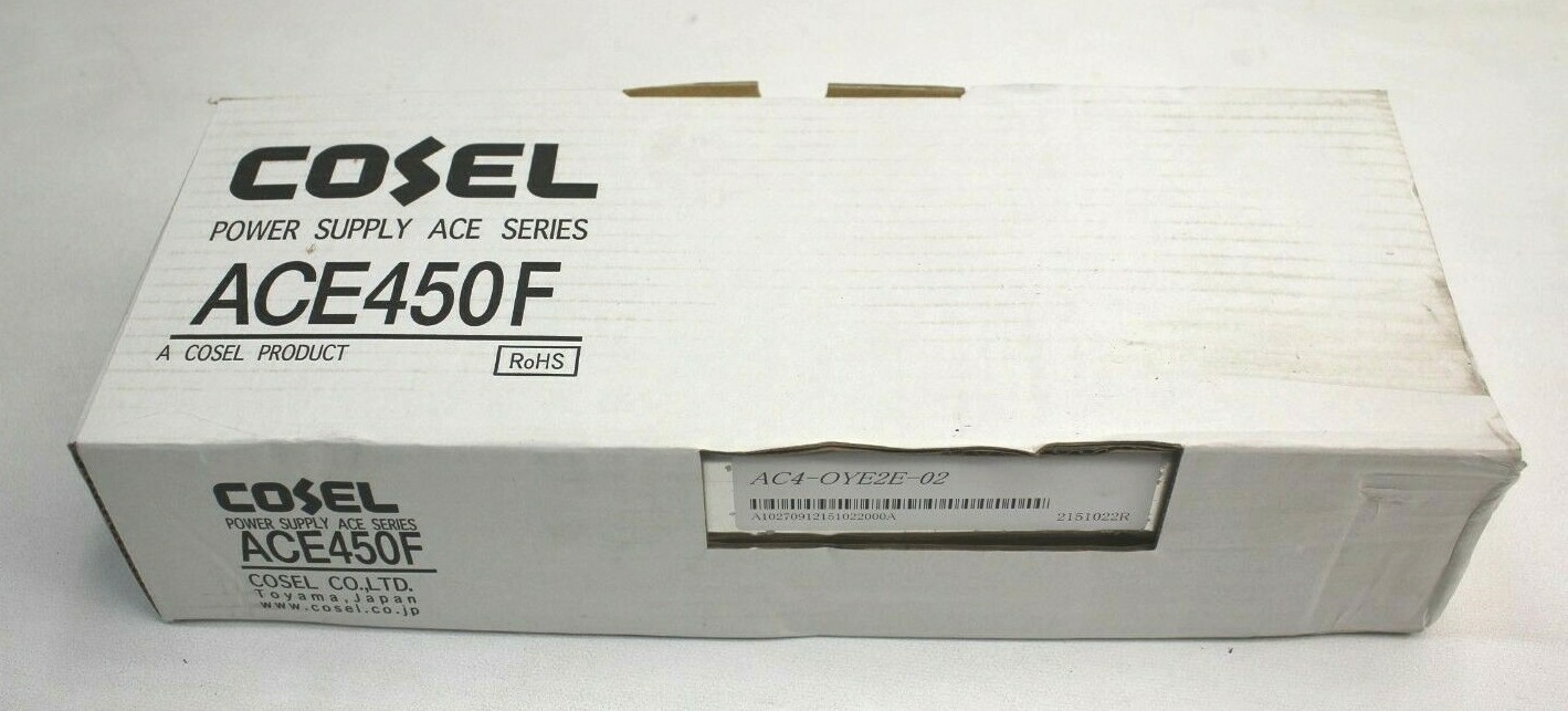 NEW – Cosel ACE450F Power Supply, AC4-OYE2E-02 AC100-240V 50-60HZ 6.2A MAX NEW!