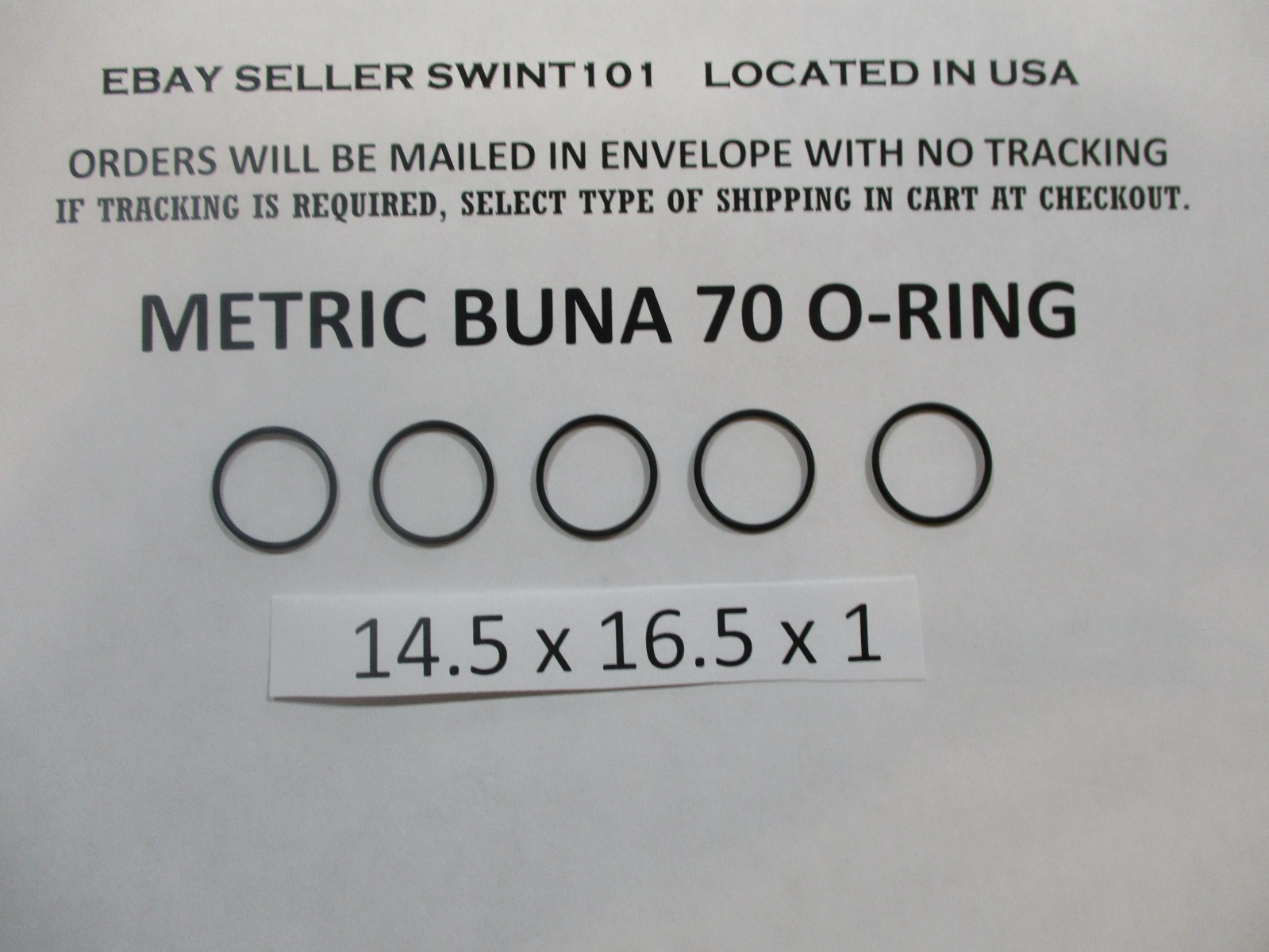 14.5mm ID x 16.5mm OD x 1mm thick O-ring. Buna-70. Quan 5.