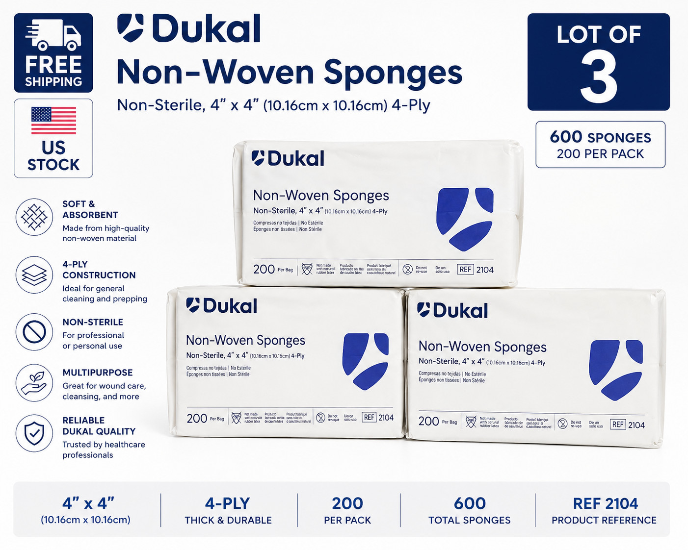 Lot of 3 New Dukal REF 2104 Non-Woven Sponges Non-sterile 4″x4″ 4PLY 200 per bag